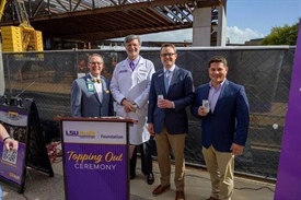 Campus Federal Attends LSU Health Shreveport Topping Out Ceremony